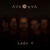 Ave Eva - Lado V - EP